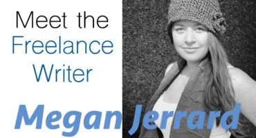 Meet the Freelance Writer: Megan Jerrard from Mapping Megan